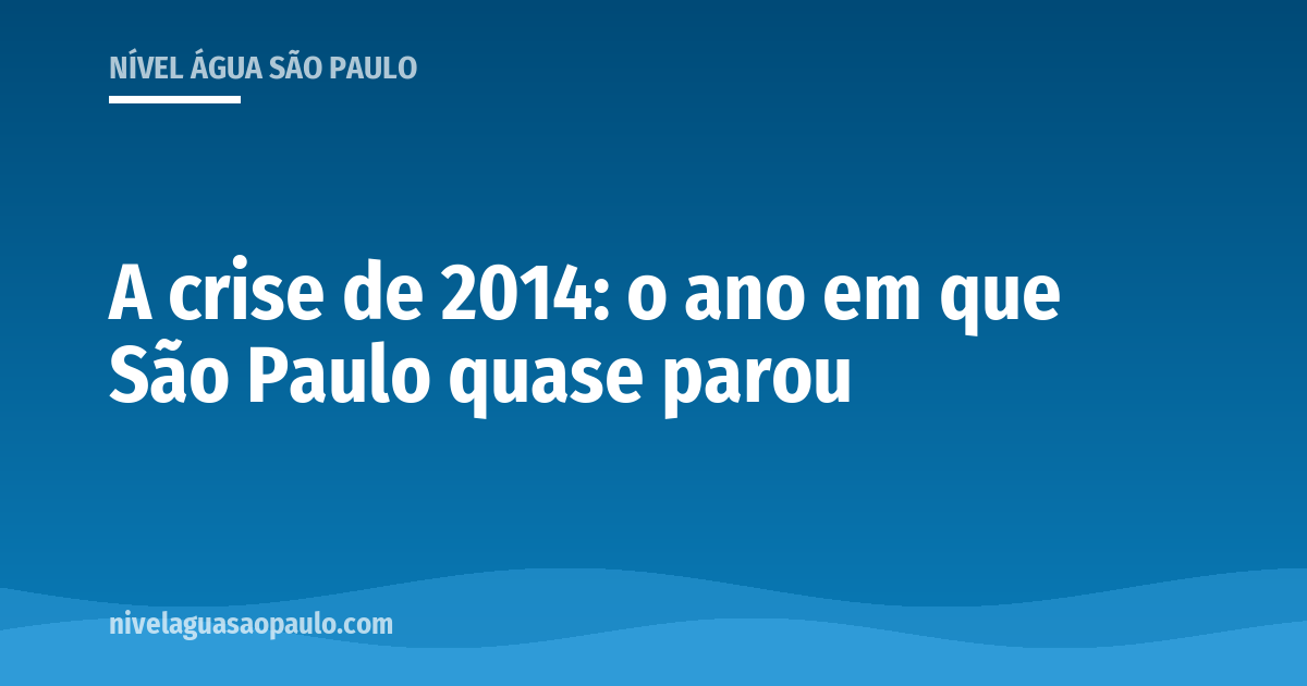 Retrospectiva da crise hídrica de 2014 e 2015 em São Paulo: o volume morto, o bônus na conta, a redução de pressão e as lições que ficaram. Retrospectiva da crise hídrica de 2014 e 2015 em São Paulo: o volume morto, o bônus na conta, a redução de pressão e as lições que ficaram.